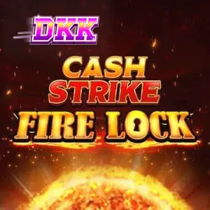 Tampilan visual slot Cash Strike Fire Lock dengan grid 3x3 dan fitur Fireball.